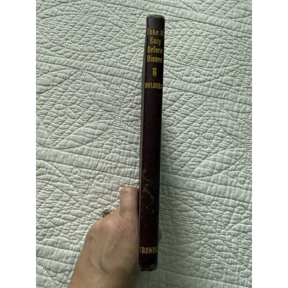 Take It Easy Before Dinner by Ruth Langland Holberg (1948,‎ War Time  Hardcover)